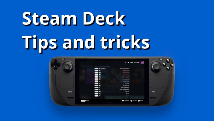Top quick Steam Deck tips and tricks